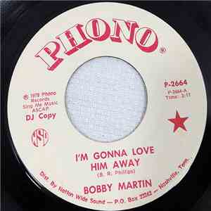 Bobby Martin  - I'm Gonna Love Him Away / Lost Hotels flac download