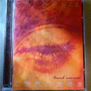 Cephalic Carnage - Lucid Interval flac download