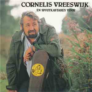 Cornelis Vreeswijk - En Spjutkastares Visor flac download
