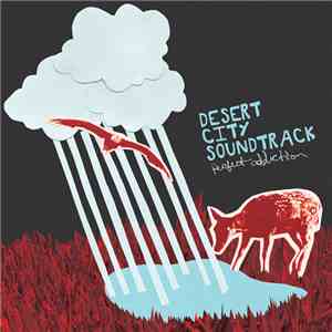 Desert City Soundtrack - Perfect Addiction flac download