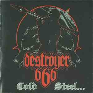 Deströyer 666 - Cold Steel...For An Iron Age flac download