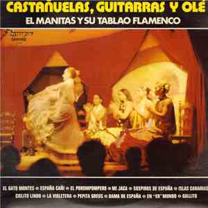 El Manitas Y Su Tablao Flamenco - Castañuelas Guitarras Y Ole flac download