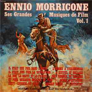 Ennio Morricone, Mario Cavallero And His Orchestra - Ses Grandes Musiques De Film Vol. 1 flac download