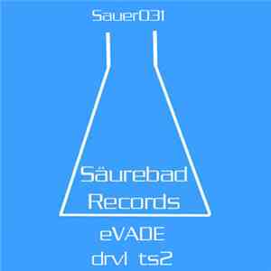 eVADE - Drvl Ts2 flac download