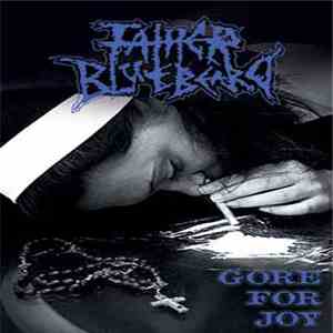 Father Bluebeard - Gore For Joy flac download