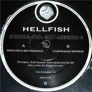Hellfish - Serious-Evil-Shit-Mission-3 flac download