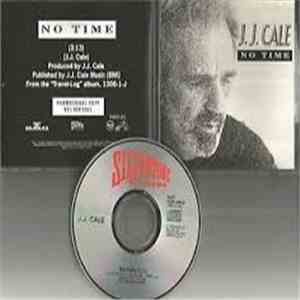 J.J. Cale - No Time flac download