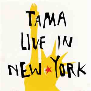 たま - Live In New York flac download