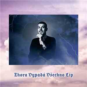 Logic  - Zhora Vypadá Všechno Líp flac download