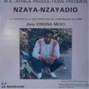 Nzaya-Nzayadio - Kimona Meso flac download