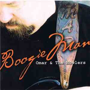 Omar & The Howlers - Boogie Man flac download