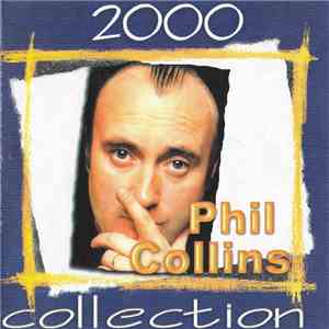 Phil Collins - Collection 2000 flac download