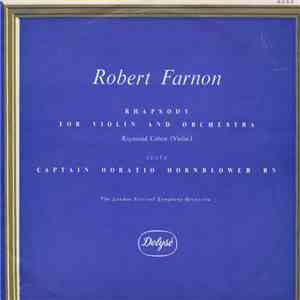 Robert Farnon, The London Festival Orchestra - Captain Horatio Hornblower, R.N / Rhapsody For Violin And Orchestra flac download