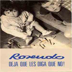 Rosendo - Deja Que Les Diga Que No! flac download