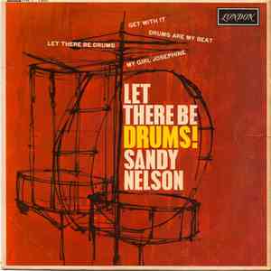 Sandy Nelson - Let There Be Drums! flac download