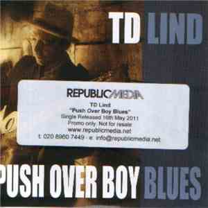 TD Lind - Push Over Boy Blues flac download