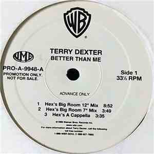 Terry Dexter - Better Than Me flac download