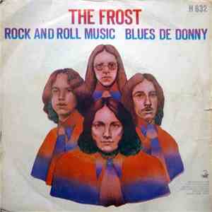 The Frost  - Rock And Roll Music / Blues De Donny flac download