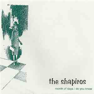 The Shapiros - Month Of Days / Do You Know flac download