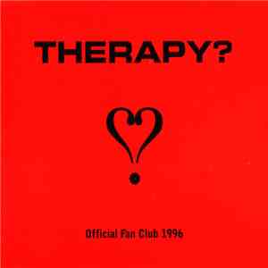 Therapy? - Official Fan Club 1996 flac download
