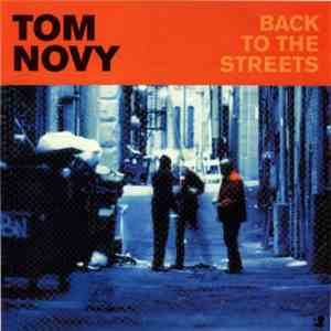 Tom Novy - Back To The Streets flac download