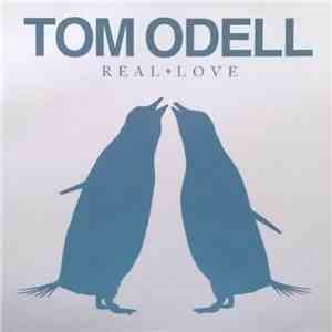 Tom Odell - Real Love flac download