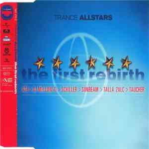 Trance Allstars - The First Rebirth flac download