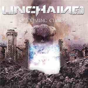 Unchained  - Oncoming Chaos flac download