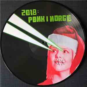 Various - 2018: Pønk I Norge flac download