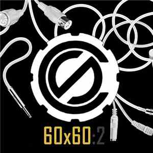 Various - 60x60:2 (A Subvert Central Project) flac download