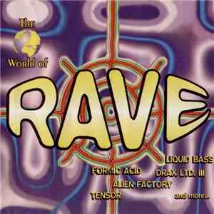 Various - The World Of Rave Vol. 2 flac download