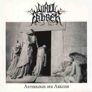 Wallfahrer - Anthologie Der Abkehr flac download