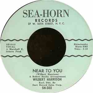 Wilbert Harrison - Near To You / Say It Again flac download