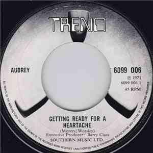 Audrey - Getting Ready For A Heartache / M.Y.O.B. Leave Me Alone flac download
