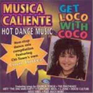 Coco Cortez - Musica Caliente - Hot Dance Music - Get Loco With Coco flac download