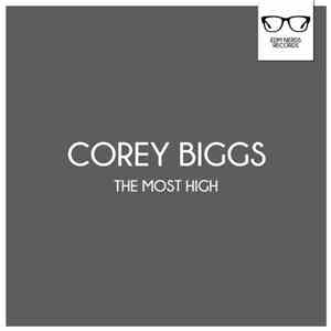 Corey Biggs - The Most High flac download
