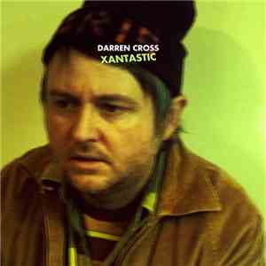 Darren Cross - _Xantastic flac download