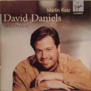 David Daniels , Martin Katz - Serenade flac download