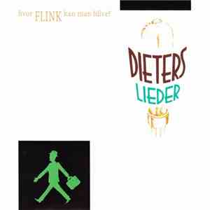 Dieters Lieder - Hvor Flink Kan Man Blive? flac download