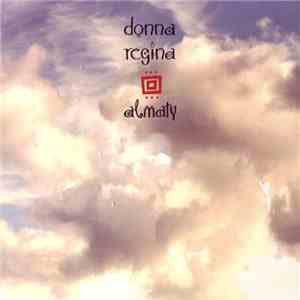 Donna Regina - Almaty flac download