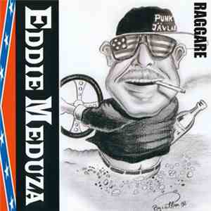 Eddie Meduza - Raggare flac download