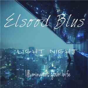 Elsood Blus - Light Night flac download
