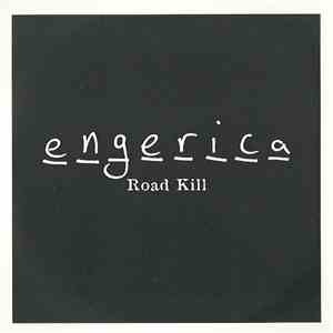 Engerica - Road Kill flac download
