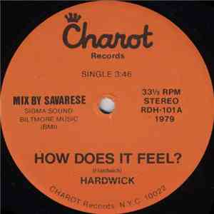 Hardwick - How Does It Feel? flac download