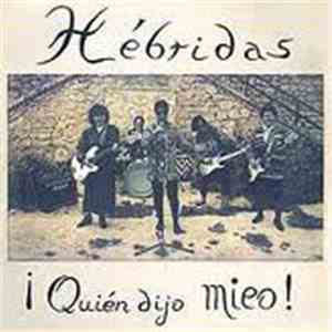 Hébridas - ¡Quién Dijo Mieo! flac download