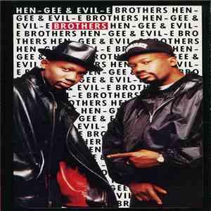 Hen-Gee & Evil-E - Brothers flac download