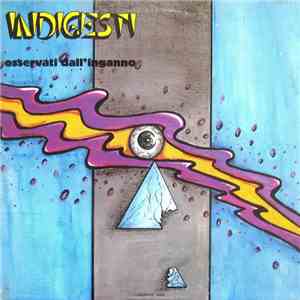 Indigesti - Osservati Dall'Inganno flac download