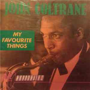 John Coltrane - My Favourite Things flac download