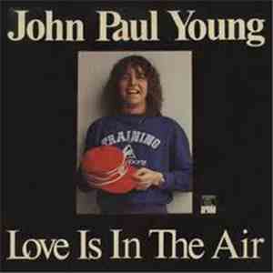 John Paul Young - Love Is In The Air flac download