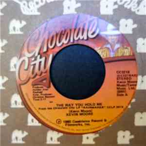Kevin Moore  - The Way You Hold Me flac download